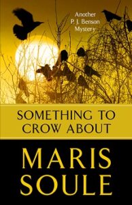 Book cover for "Something to Crow About" with silhouetted crows and a glowing sun.